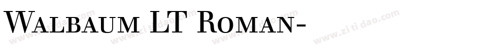 Walbaum LT Roman字体转换